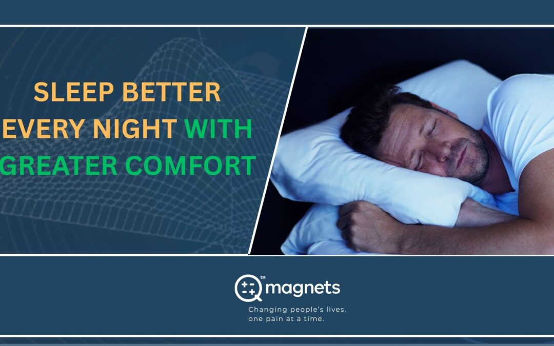 Q Magnets helping me sleep
