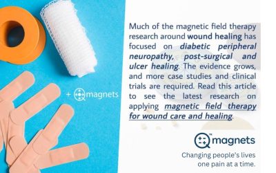How Static Magnetic Fields May Influence Wound Healing in Recovery