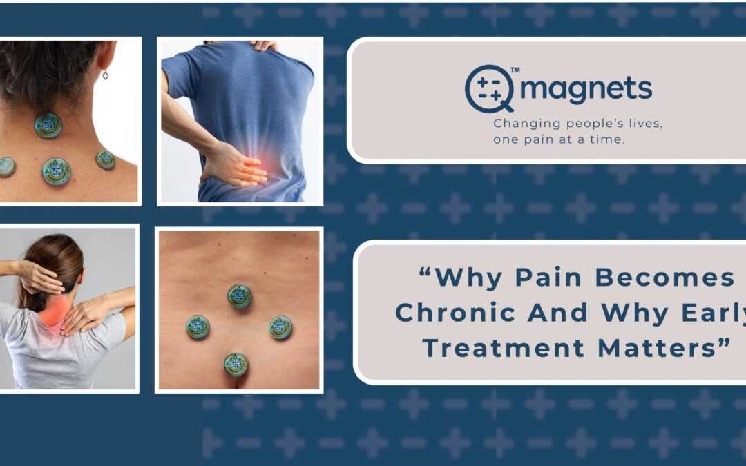 Why Pain Becomes Chronic And Why Early Treatment Matters